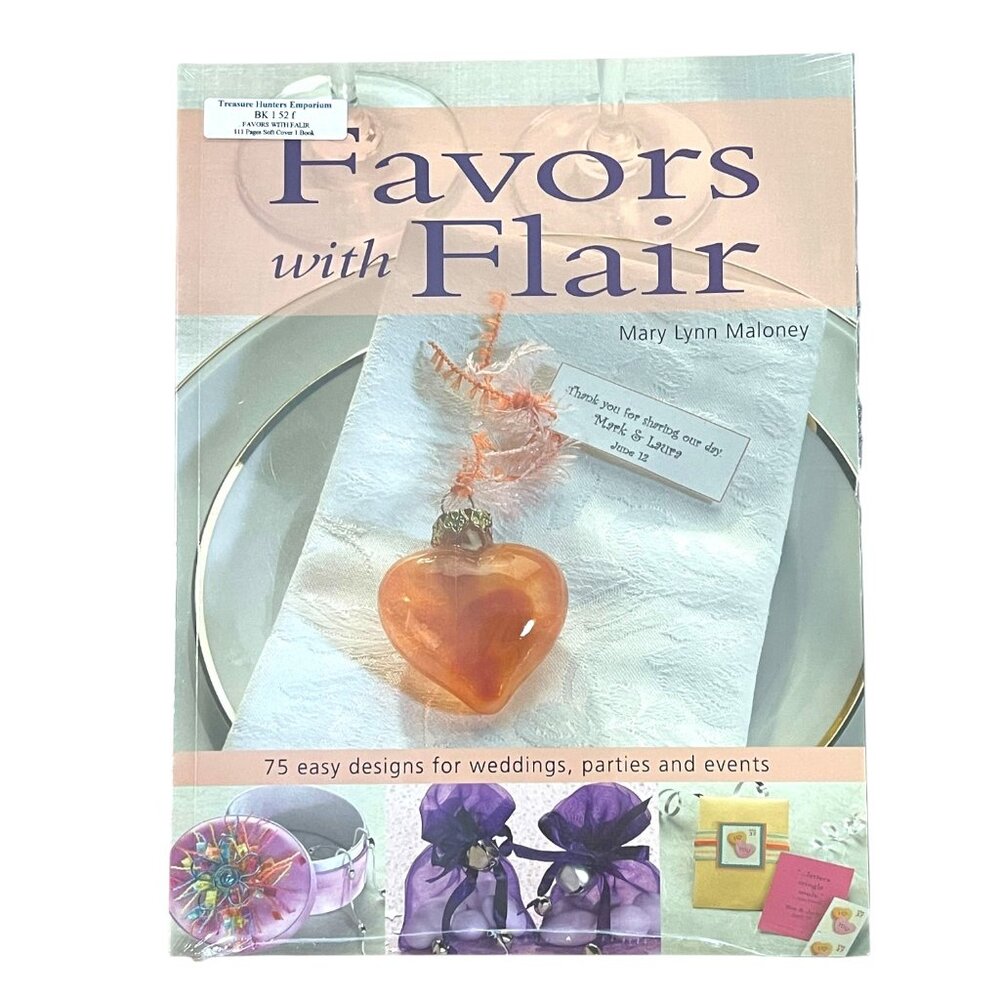 BK152 New Book FAVORS WITH FLAIR Book by Mary Lynn Maloney Soft Cover Wrapped